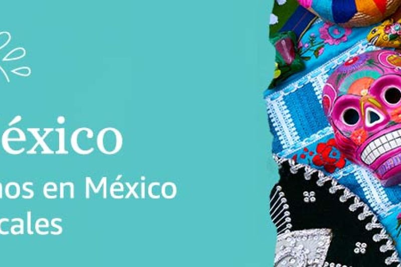Amazon Handmade - Hecho en México - 01 - 150921